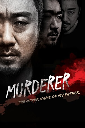 Download  Murderer (2014) WEB-DL Dual Audio [Hindi Dubbed ORG - Korean] 480p [280MB] | 720p [720MB] | 1080p [2.8GB] Full-Movie