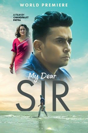 Download My Dear Sir (2022) Bengali Full Movie WEB-DL