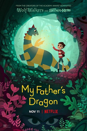 Download My Fathers Dragon (2022) Dual Audio (Hindi-English)