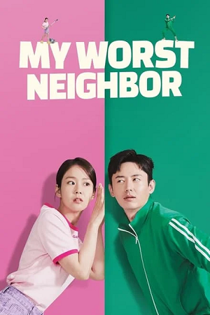 Download  My Worst Neighbor (2023) AMZN WEB-DL Dual Audio {Hindi-Korean} 480p [380MB] | 720p [1.1GB] | 1080p [2.2GB]