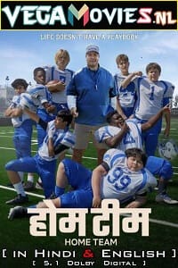 Download Home Team – Netflix Original (2022) Dual Audio (Hindi-English)