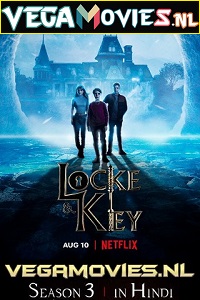 Download Locke & Key – Netflix Original WEB Series (2022) Season 3 Dual Audio (Hindi-English) WEB-DL