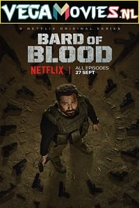 Download Bard Of Blood (2019) Season 1 Hindi Complete Netflix WEB Series WEB-DL