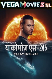  Yakamoz S-245 – Netflix Original (2022) Season 1 Dual Audio {Hindi-English} 480p | 720p | 1080p WEB-DL