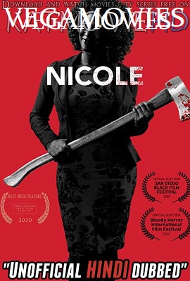 Download Nicole (2019) Dual Audio (Hindi-English) WEBRip