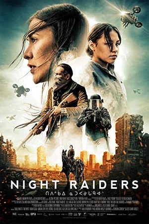 Download Night Raiders (2021) Blu-Ray Dual Audio (Hindi-English)