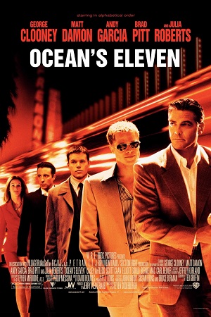 Download  Oceans Eleven (2001) Dual Audio {Hindi-English} 480p [450MB] | 720p [1GB] | 1080p [2.3GB]