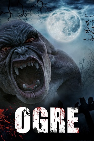 Download Ogre (2008) Dual Audio (Hindi-English)