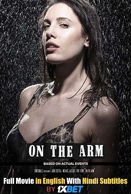 Download On the Arm (2020) Full Movie With Hindi Subtitles WEB-DL