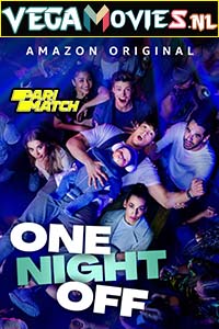 Download One Night Off (2021) Hindi Full Movie WeB-DL