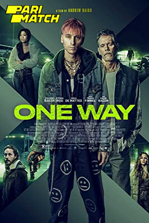 Download One Way (2022) Hindi Voice Over Full Movie WEB-DL