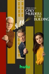  Only Murders In The Building (Season 1 -3) [S03E10 – Added] English With Subtitles HULU Series 720p WEB-DL [150MB]