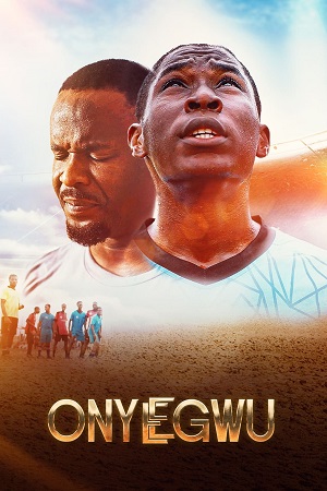 Download Onye Egwu (2024) (English with Subtitles) Full Movie WEB-DL