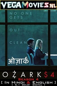 Download Ozark Season 4: Part 1 (2022) Netflix Original Dual Audio (Hindi-English) WEB-DL