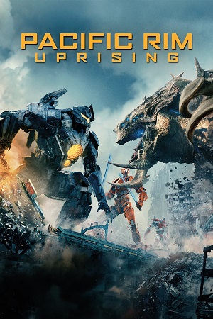 Download Pacific Rim 2: Uprising (2018) Dual Audio (Hindi-English) 4K HDR