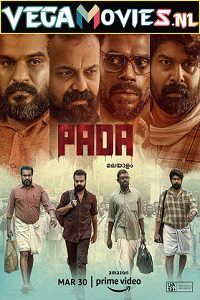  Pada (2022) WEB-DL {Malayalam With English Subtitles} 480p [400MB] | 720p [1GB] | 1080p [2GB]