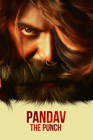 Download Pandav The Punch (2020) Hindi Dubbed Full South Movie