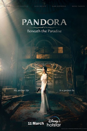 Download  Pandora: Beneath The Paradise (2023) Season 1 [S01E01-16 Added] Disney- Original WEB Series 1080p | 720p WEB-DL