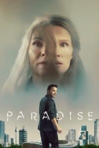  Paradise – Netflix Original (2023) WEB-DL Dual Audio {Hindi-English} 480p [400MB] | 720p [1.2GB] | 1080p [2.5GB]