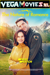  The Nature of Romance (2021) Hindi [Voice Over] Full Movie WEB-DL 720p [783MB]