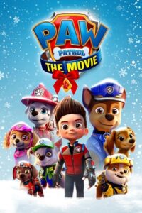 Download  PAW Patrol: The Movie (2021) BluRay Dual Audio {Hindi-English} 480p [300MB] | 720p [800MB] | 1080p [2GB]