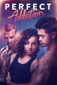 Download Perfect Addiction (2023) Dual Audio BluRay