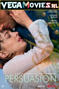 Download  Persuasion – Netflix Original (2022) WEB-DL Dual Audio {Hindi-English} 480p [350MB] | 720p [1.2GB] | 1080p [3GB]