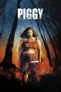  Piggy (2022) Dual Audio [Hindi - English] WeB-DL 480p [350MB] | 720p [1GB] | 1080p [2.3GB]