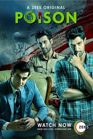 Download Poison (2019) Season 1 Hindi Complete ZEE5 WEB Series HDRip