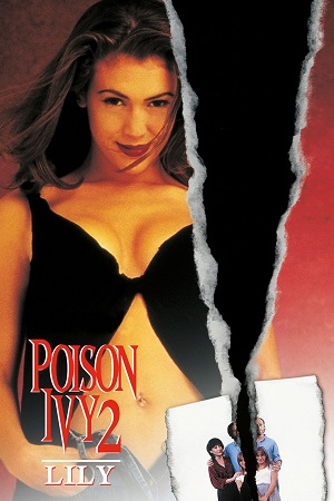 Download  Poison Ivy 2: Lily (1996) Dual Audio [Hindi - English] BluRay 480p [350MB] | 720p [950MB] | 1080p [2.2GB]