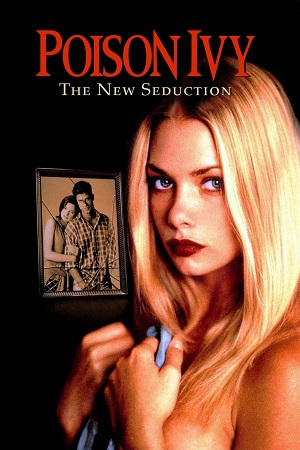 Download  Poison Ivy: The New Seduction (1997) Dual Audio [Hindi - English] WeB-DL 480p [300MB] | 720p [850MB] | 1080p [2GB]