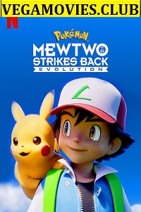 Download Pokémon: Mewtwo Strikes Back-Evolution (2020) Dual Audio (Hindi-English)