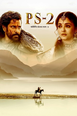 Download  Ponniyin Selvan: Part 2 (2023) AMZN WEB-DL ORG [Hindi Dubbed DD5.1] Full Movie 480p [500MB] | 720p [1.5GB] | 1080p [3.2GB]