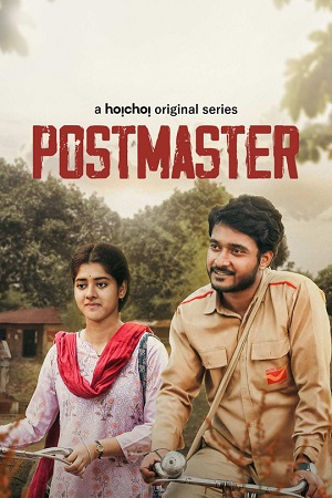 Download Postmaster (Dakghor) (2023) S01 Hindi HDRip Complete WEB Series WEB-DL