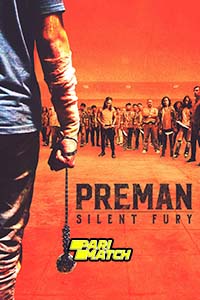 Download Preman: Silent Fury (2022) Hindi Voice Over Full Movie WEB-DL