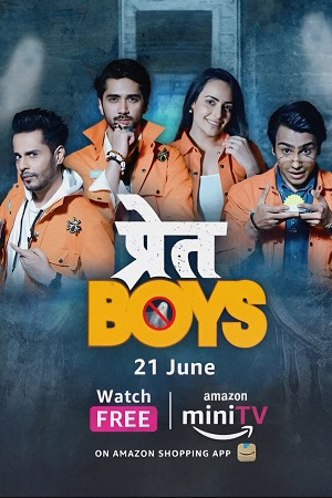 Download Pret Boys – Amazon MiniTV (2023) Season 1 Complete Hindi WEB Series WEB-DL