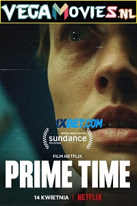 Download Prime Time (2021) Dual Audio Hindi (Unofficial Dubbed)