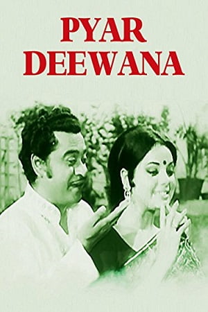 Download  Pyaar Diwana (1972) WEB-DL Hindi Full Movie 480p [450MB] | 720p [1.2GB] | 1080p [4GB]