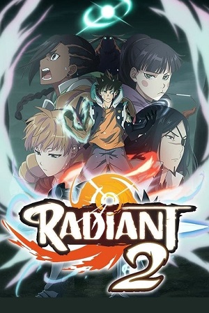 Download Radiant (Season 1 -2) Hindi Dubbed Anime Series WEB-DL