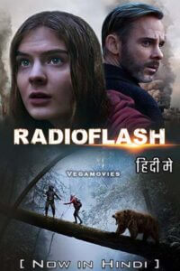 Download  Radioflash (2019) Dual Audio [Hindi ORG - English] WeB-DL 480p [350MB] | 720p [1GB] | 1080p [2GB]