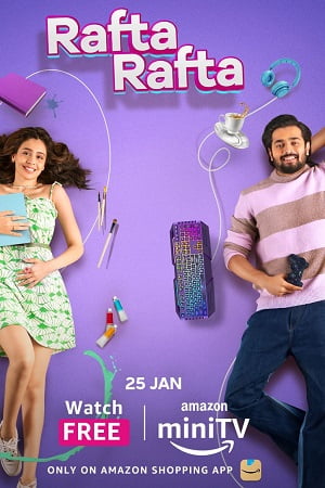 Download Rafta Rafta (Season 1) Hindi Amazon miniTV Complete Web Series WEB-DL