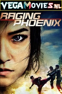  Raging Phoenix (2009) Dual Audio {Hindi-English} 480p [400MB] | 720p [1GB] BluRay