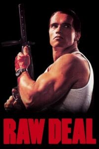 Download  Raw Deal (1986) Dual Audio [Hindi - English] WeB-DL 480p [350MB] | 720p [950MB] | 1080p [2.2GB]