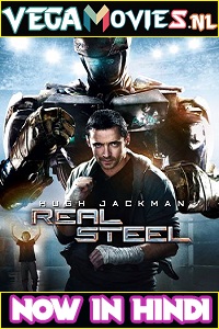 Download Real Steel (2011) Dual Audio (Hindi-English)