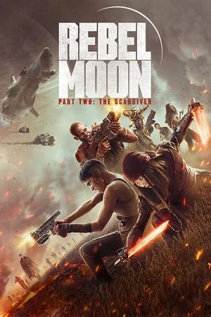 Download Rebel Moon – Part Two: The Scargiver – Netflix Original (2024) Dual Audio (Hindi-English) WEB-DL HDR – Full-Movie