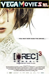 Download  REC 3: Genesis (2012) Full Movie English With Subtitles 480p [300MB] | 720p [600MB]