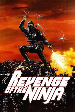 Download  Revenge of the Ninja (1983) BluRay {English With Subtitles} Full Movie 480p [400MB] | 720p [800MB] | 1080p [1.5GB]