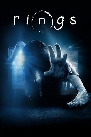 Download  Rings (2017) BluRay Dual Audio {Hindi-English} 480p [340MB] | 720p [920MB] | 1080p [2.2GB] Full-Movie