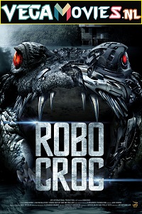 Download  Robocroc (2013) Dual Audio {Hindi-English} 480p [250MB] | 720p [800MB] | 1080p [1.5GB]