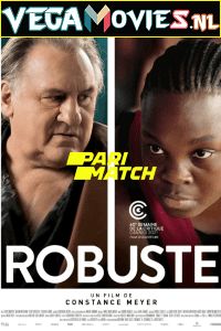 Download Robuste (2021) Hindi Full Movie WEB-DL